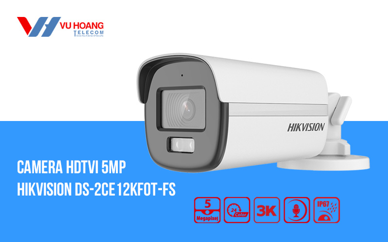 Camera HDTVI có màu ban đêm 5MP HIKVISION DS-2CE12KF0T-FS