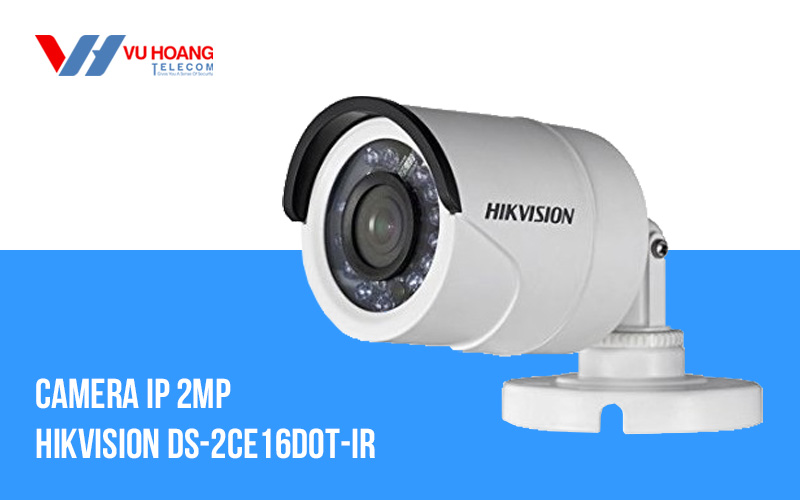 Camera HDTVI 2MP thân hồng ngoại Hikvision DS-2CE16D0T-IR